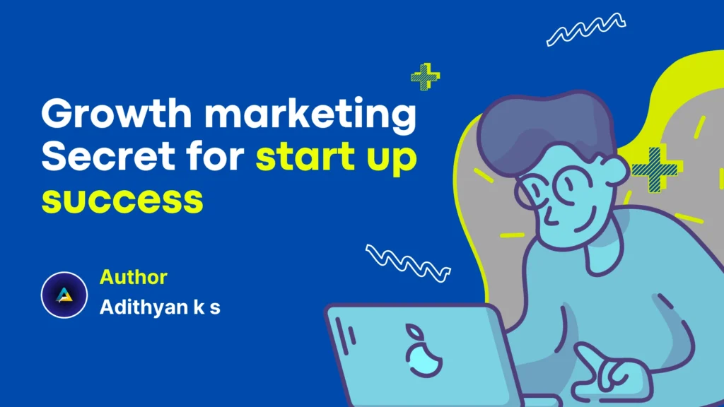 Growth marketing 101